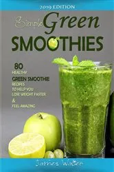 Book cover of Simple Green Smoothies by Jen Hansard