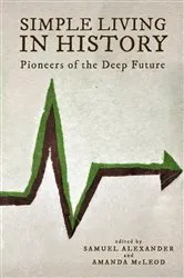 Book cover of Simple Living in History by Samuel Alexander