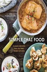 Book cover of Simple Thai Food by Leela Punyaratabandhu