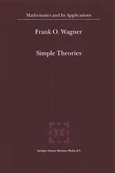Book cover of Simple Theories by Frank O. Wagner