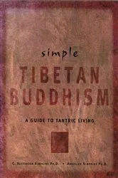 Book cover of Simple Tibetan Buddhism by C.Alexander Simpkins