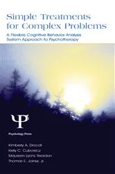 Book cover of Simple Treatments for Complex Problems by Kimberly A. Driscoll