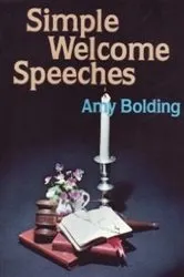 Book cover of Simple Welcome Speeches () by Amy Bolding