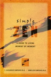 Book cover of Simple Zen by C.Alexander Simpkins