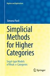 Book cover of Simplicial Methods for Higher Categories by Simona Paoli