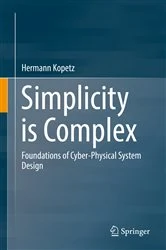 Book cover of Simplicity is Complex by Hermann Kopetz