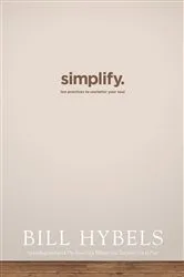 Book cover of Simplify by Bill Hybels