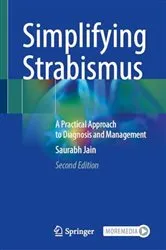 Book cover of Simplifying Strabismus (2nd ed.) by Saurabh Jain