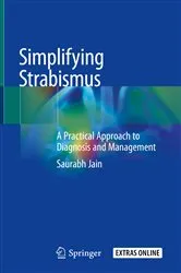 Book cover of Simplifying Strabismus by Saurabh Jain
