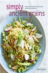 Book cover of Simply Ancient Grains by N/A