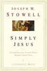 Book cover of Simply Jesus by Joseph M. Stowell