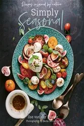 Book cover of Simply Seasonal by Ilse van der Merwe