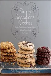 Book cover of Simply Sensational Cookies by Nancy Baggett