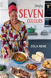 Book cover of Simply Seven Colours by Zola Nene
