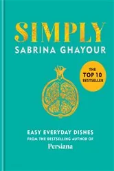 Book cover of Simply by Sabrina Ghayour