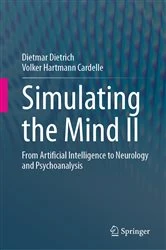 Book cover of Simulating the Mind II by Dietmar Dietrich
