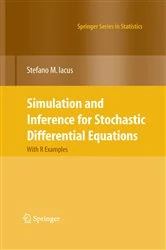 Book cover of Simulation and Inference for Stochastic Differential Equations by Stefano M. Iacus