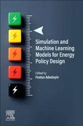 Book cover of Simulation and Machine Learning Models for Energy Policy Design by Unknown