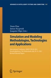 Book cover of Simulation and Modeling Methodologies, Technologies and Applications by Nuno Pina