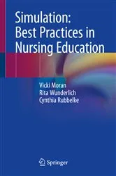 Book cover of Simulation: Best Practices in Nursing Education by Vicki Moran