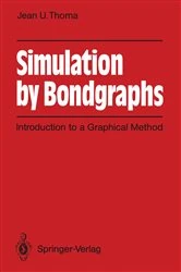 Book cover of Simulation by Bondgraphs by Jean U. Thoma