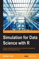 Book cover of Simulation for Data Science with R by Matthias Templ