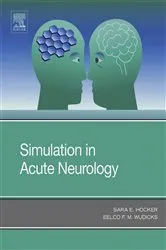 Book cover of Simulation in Acute Neurology by Sara E. Hocker M.D