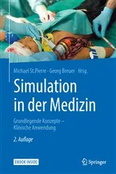 Book cover of Simulation in der Medizin (2nd ed.) by Michael St.Pierre