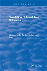 Book cover of Simulation of Local Area Networks by Matthew N. O. Sadiku