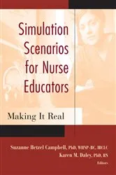 Book cover of Simulation Scenarios for Nurse Educators by Suzanne Hetzel Campbell