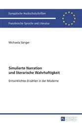 Book cover of Simulierte Narration und literarische Wahrhaftigkeit by Michaela Sänger