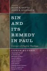 Book cover of Sin and Its Remedy in Paul by Nijay K. Gupta