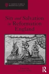 Book cover of Sin and Salvation in Reformation England by Jonathan Willis