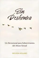 Book cover of Sin Deshonra by Melissa Heiland