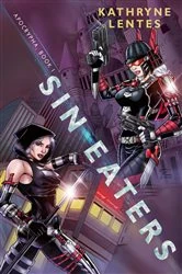 Book cover of Sin Eaters by Kathryne Lentes
