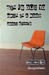 Book cover of Sin Is Due In A Room Above Kitty's by Morag Anderson
