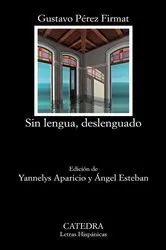 Book cover of Sin lengua, deslenguado by Gustavo Pérez Firmat