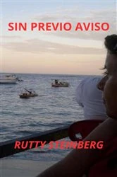 Book cover of Sin Previo Aviso by Rutty Steinberg