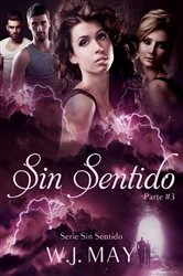 Book cover of Sin Sentido by W.J. May