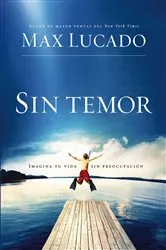 Book cover of Sin temor by Max Lucado