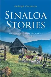 Book cover of SINALOA STORIES by Rudolph Cervantes