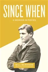 Book cover of Since When by Bill Berkson