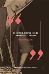 Book cover of Sincerity in Medieval English Language and Literature by Graham Williams