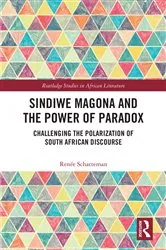 Book cover of Sindiwe Magona and the Power of Paradox by Renée Schatteman