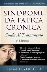 Book cover of Sindrome da Fatica Cronica (CFS-ME) Guida al Trattamento by Erica Verrillo