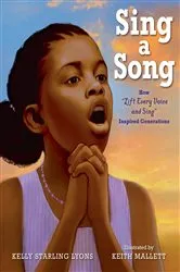 Book cover of Sing a Song by Kelly Starling Lyons