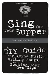 Book cover of Sing for Your Supper by David Rovics