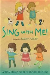 Book cover of Sing with Me! by Naoko Stoop