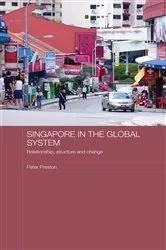 Book cover of Singapore in the Global System by Peter Preston