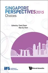 Book cover of Singapore Perspectives 2015: Choices by Carol Soon